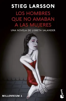 Portada de Los hombres que no amaban a las mujeres, de Stieg Larsson